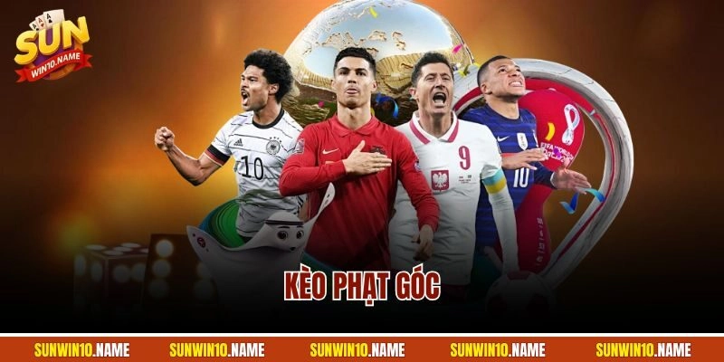 Kèo Phạt Góc | Cách Cá Cược Mới Mẻ Để Giành Lợi Nhuận Cao